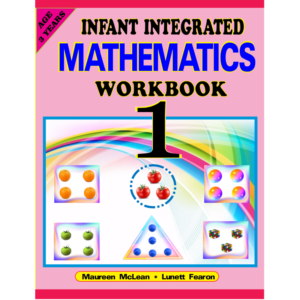 Infant Integrated Mathematics Workbook 1