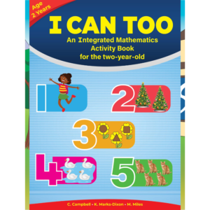 I Can Too An Integrated Mathematics Activity Book for the two-year-old