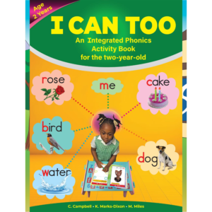 I Can Too An Integrated Phonics Activity Book for the two-year-old