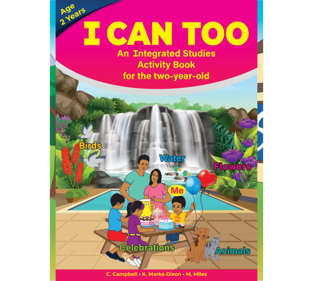 I Can Too An Integrated Studies Activity Book for the two-year-old