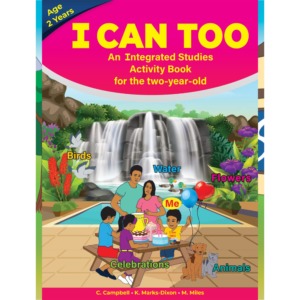 I Can Too An Integrated Studies Activity Book for the two-year-old